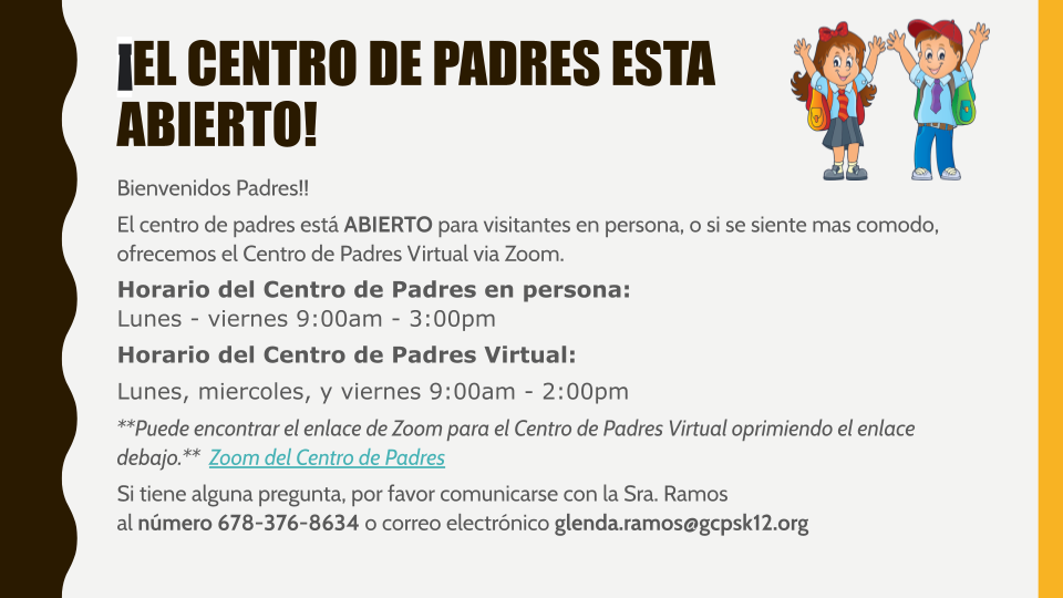 ¡El Centro de Padres Esta Abierto!